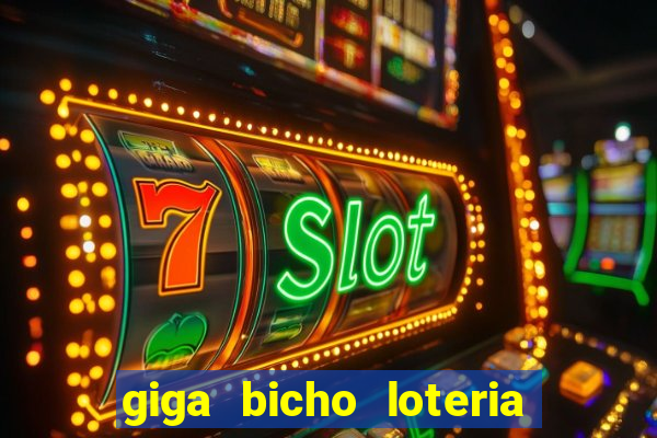 giga bicho loteria dos sonhos